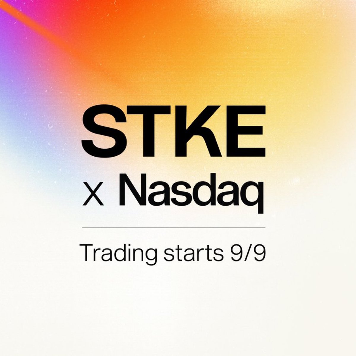 STKE x Nasdaq Trading Starts 9/9