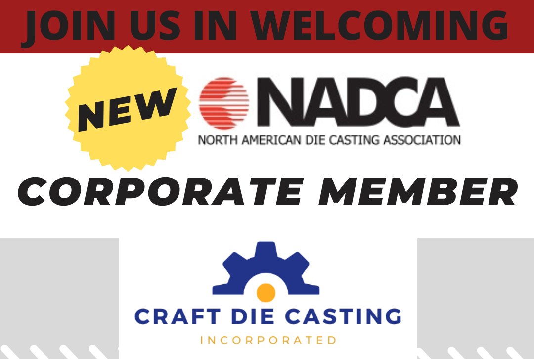 Thank you for supporting the North American #DieCasting industry by joining NADCA as a Corporate Member Craft Die Casting Corporation! <a href="/NADCAhq/">NADCA</a> #engineer #Branding #NewMember
#NADCA Corporate Membership – Branding Your Company, Building Your Employees, Backing R&amp;D for the Future