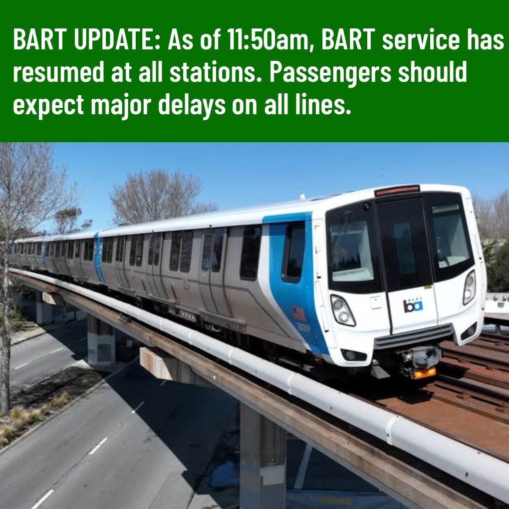 BART SERVICE UPDATE - Friday, 11:50am: BART service has resumed at all stations. Passengers should expect major delays on all lines. More: 511cc.org/17F