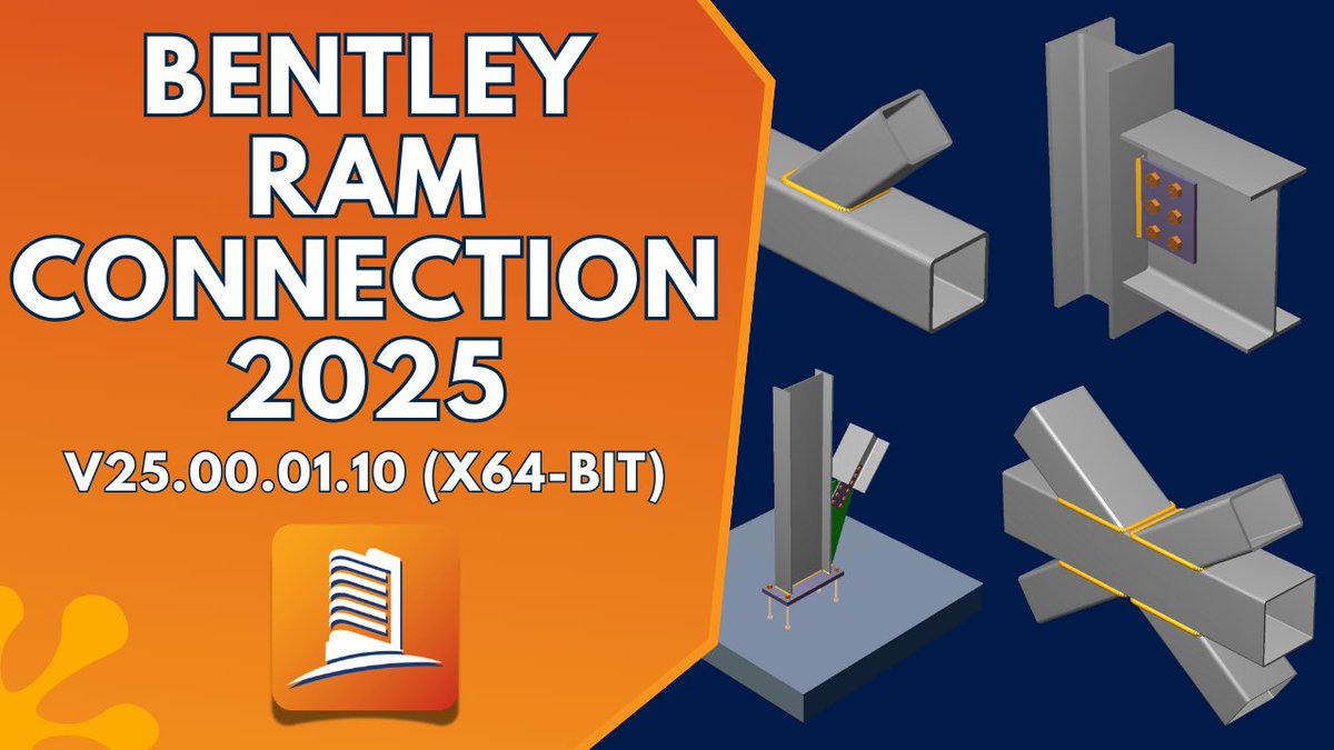 sscscv's tweet image. ⚡ Bentley RAM Connection 2025 v25.00.01.10 x64
🎥 Watch Now: youtu.be/pQIYe1yTaQM
#BentleyRAMConnection #SteelConnectionDesign #StructuralEngineeringSoftware #CivilEngineeringDesign #StructuralIntegrity #SteelDetailing #EngineeringTools2025 #RAMConnection2025