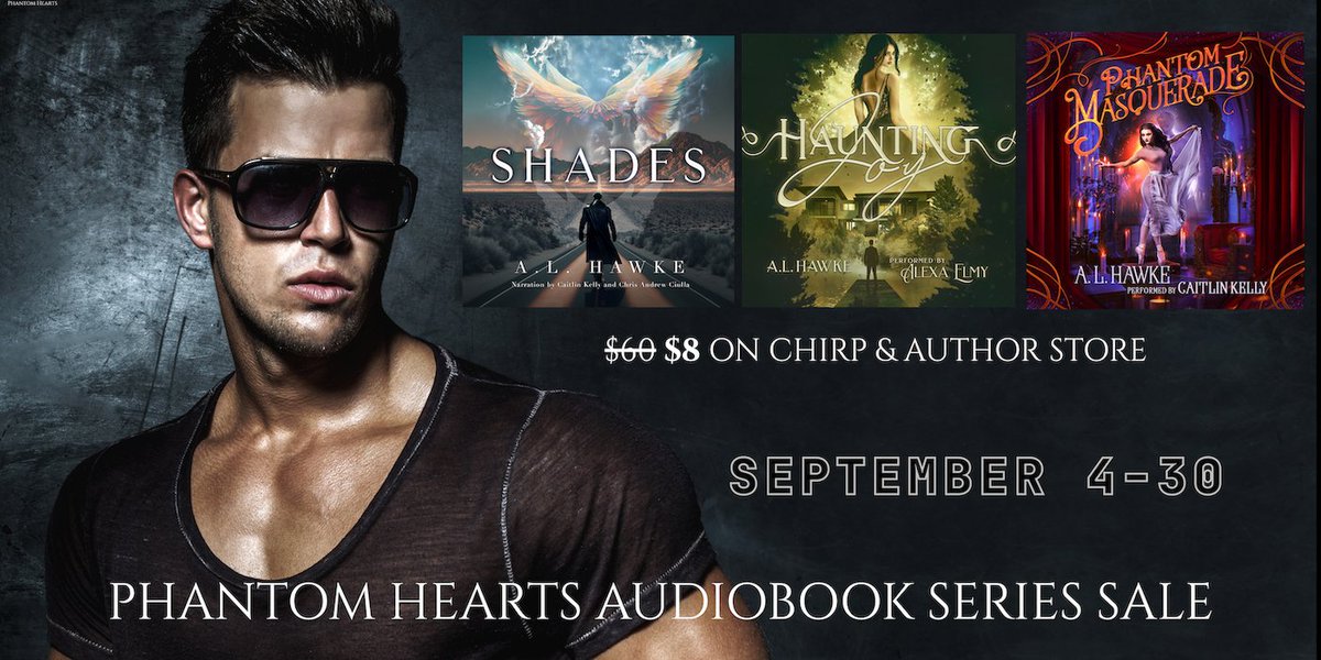 Audiobook SALE featuring Shades $1.99, Haunting Joy $2.99, Phantom Masquerade $2.99! ($8 audio series with purchase on Chirp or my Author Store). Performed by Chris Ciulla, Caitlin Kelly, &amp; Alexa Elmy:
shop.alhawke.com/products/the-p…
chirpbooks.com/series/phantom…