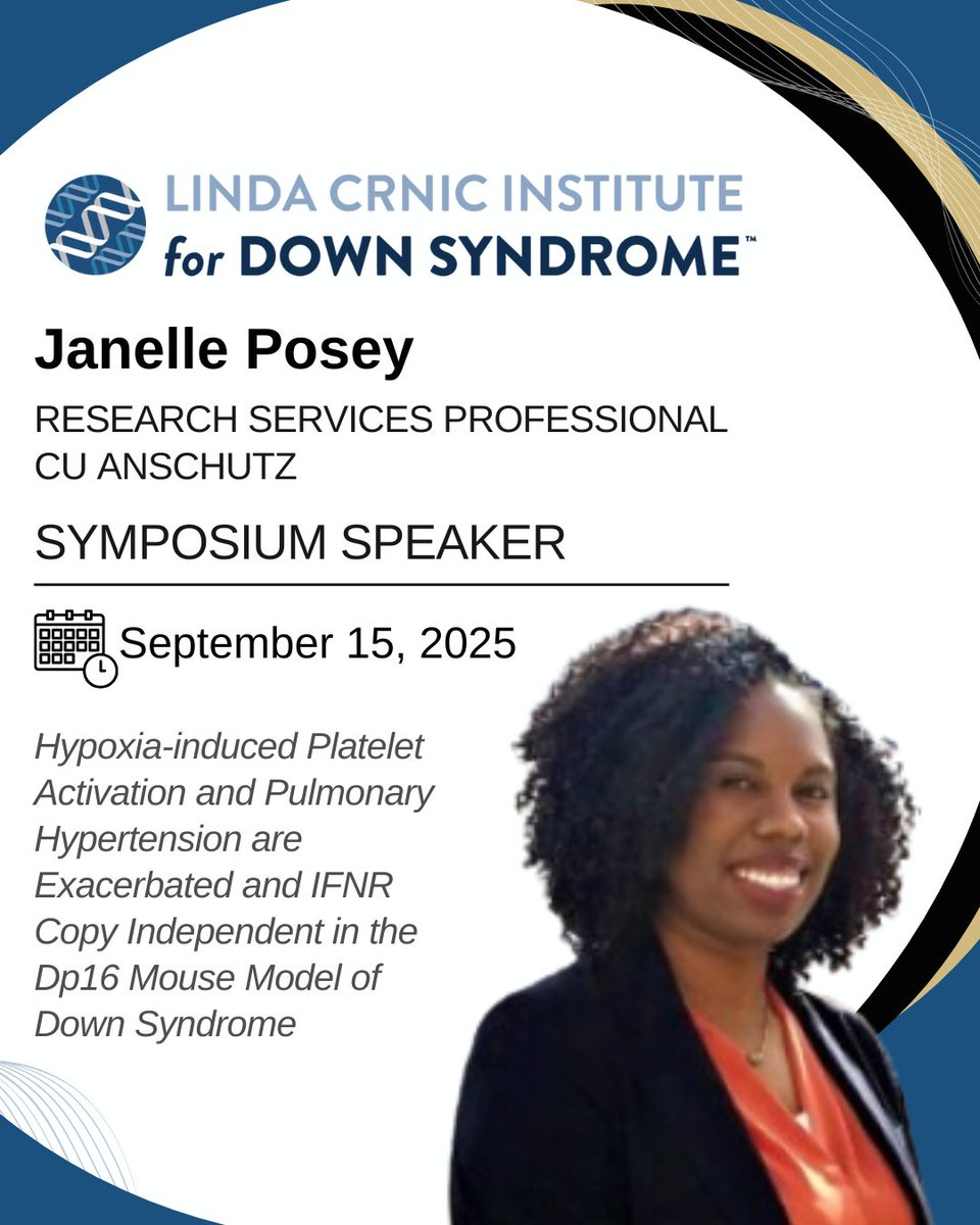 Janelle Posey will present “Hypoxia-induced Platelet Activation and Pulmonary Hypertension are Exacerbated and IFNR Copy Independent in the Dp16 Mouse Model of Down Syndrome" at the Crnic Institute Down Syndrome Research Symposium. Register today at bit.ly/DS-Symposium
