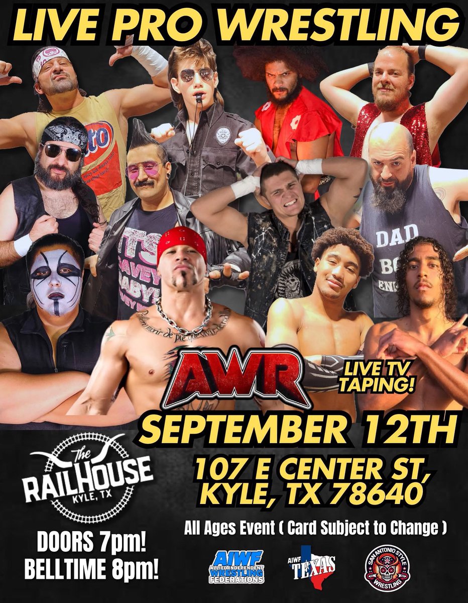 🤼‍♂️ AWR WRESTLING LIVE at The Railhouse! 🔥 AWR Wrestling 

Friday, September 12 · 8PM  
107 E Center St · Kyle, TX   

🎟️ Tickets: railhousebar.com 

#AWRWrestling #TheRailhouse #KyleTX #LiveWrestling #AWRLive