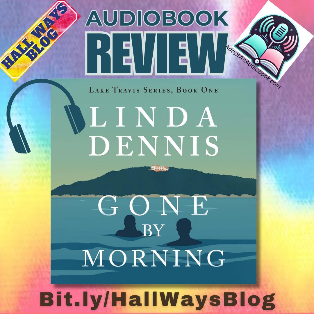 kristinethall's tweet image. In GONE BY MORNING, intriguing &amp;amp; juicy subplots will hold readers captive &apos;til the last page.
On #HallWaysBlog: my #audiobook #bookreview of the #LakeTravisSeries #1 by Linda Dennis. 
kristinehallways.blogspot.com/2025/09/gone-b…

#AdoptAnAudiobook #texasbook #mystery #seriesstarter #romanticsuspense