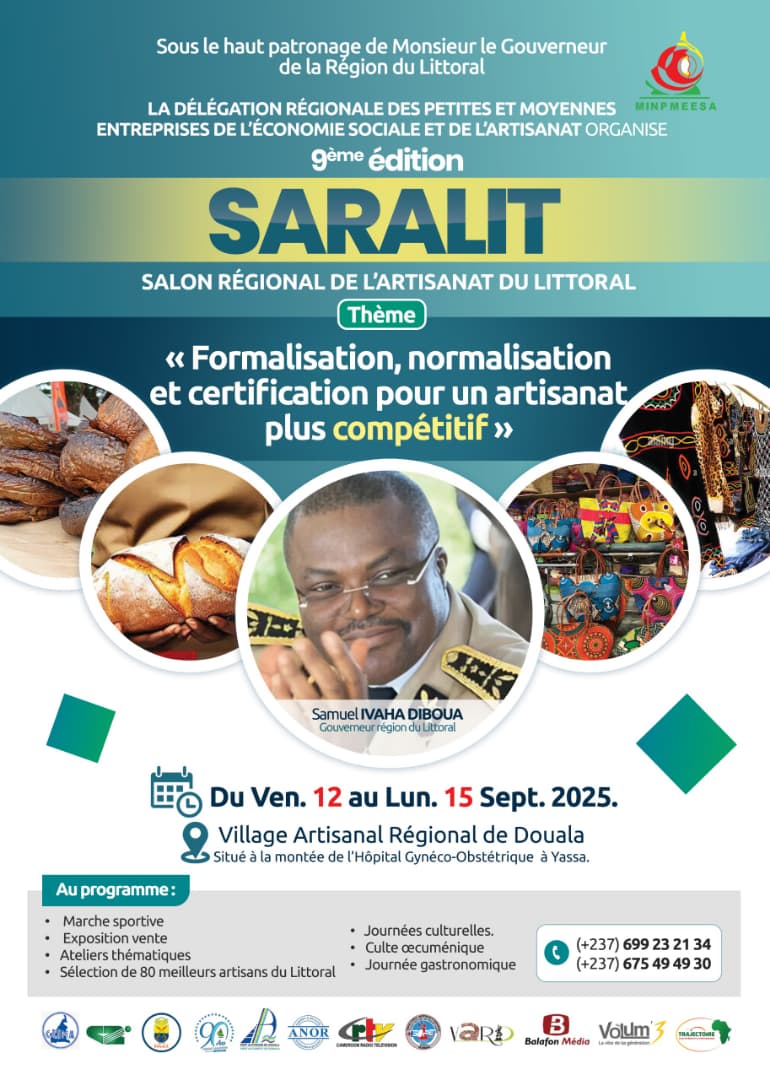 ✨ Le Littoral célèbre son artisanat ! ✨Du 12 au 15 septembre 2025, se tiendra à Douala la 9ème édition du Salon Régional de l’Artisanat du Littoral (SARALIT) sous le haut patronage de Monsieur le Gouverneur de la Région du Littoral.📍 Lieu : Village Artisanal Régional de Douala