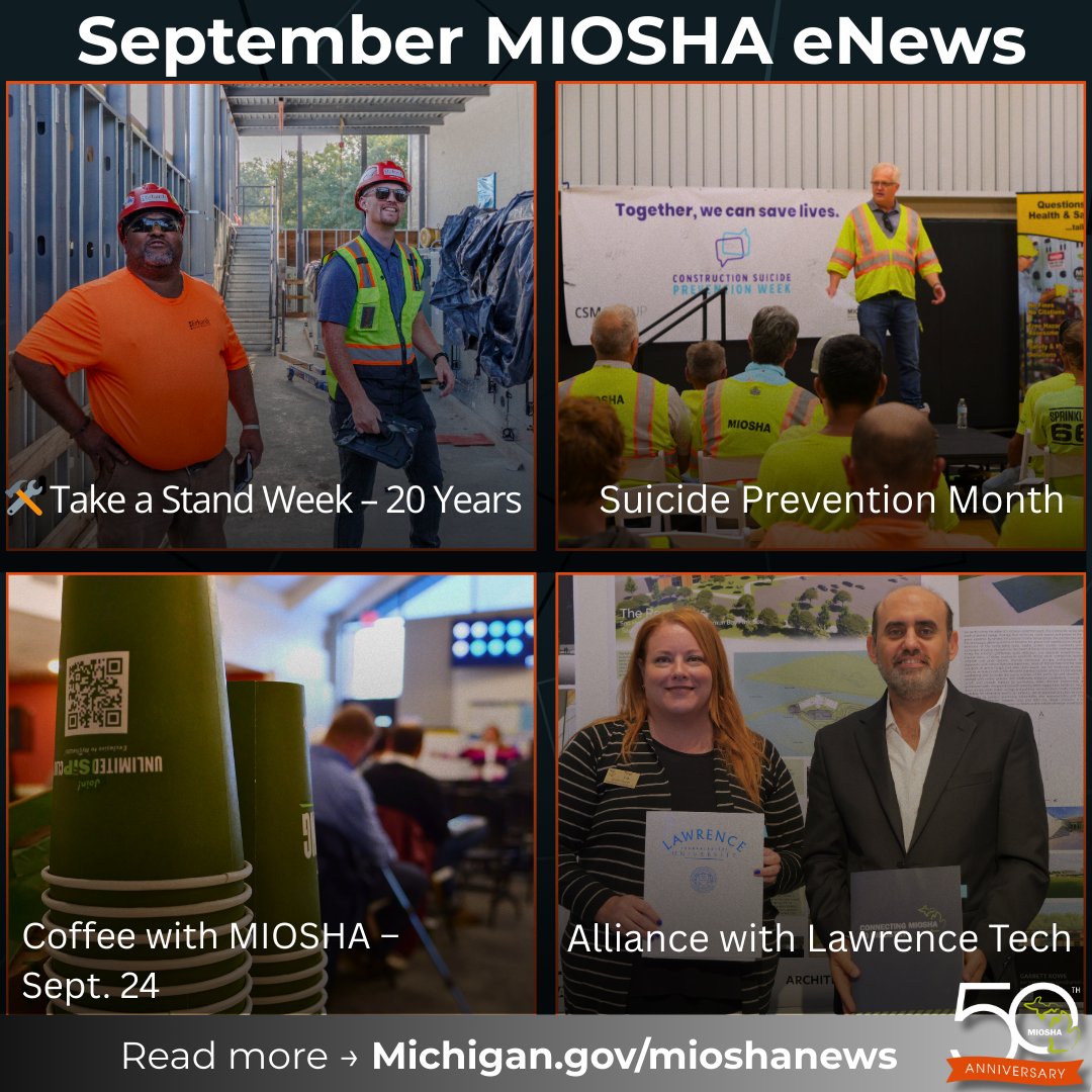 📢 September <a href="/MI_OSHA/">MIOSHA</a> eNews is out!

✔️ Take a Stand Week – 20 Years
✔️ Suicide Prevention Month
✔️ Alliance with Lawrence Tech
✔️ Coffee with MIOSHA – Sept. 24

Read more 👉 bit.ly/4mceGcE
#WorkplaceSafety #MIOSHA