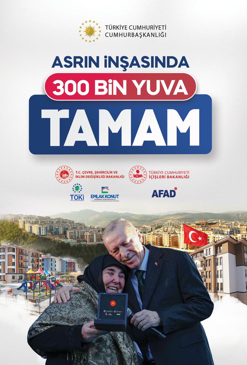 Asrın felaketine karşı , asrın inşasında #300BinYuvaTamam
