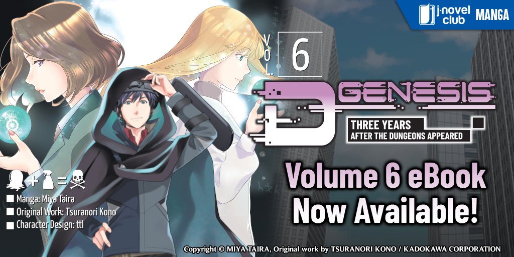 jnovelclub's tweet image. &quot;D-Genesis: Three Years after the Dungeons Appeared&quot; (Manga) Volume 6 eBook - Out Now!

JNC: bit.ly/4m5Nyf8
BOOKWALKER: bit.ly/45TmATa
Amazon: bit.ly/3JNLFGy
Google: bit.ly/4m2wGpK
Apple: bit.ly/3HNDGZA
Kobo: bit.ly/468uVBe