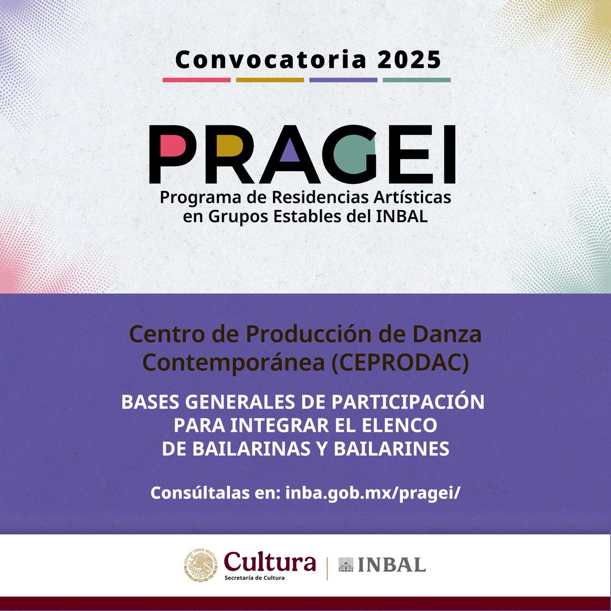 <a href="/cultura_mx/">Secretaría de Cultura</a> a través de <a href="/CEPRODAC/">CEPRODAC</a> invita a conocer la Convocatoria 2025 del Centro de Producción de Danza Contemporánea (CEPRODAC).  Las categorías de participación son: Internos y Residentes. 

Consulta la bases generales de participación en: inba.gob.mx/pragei/