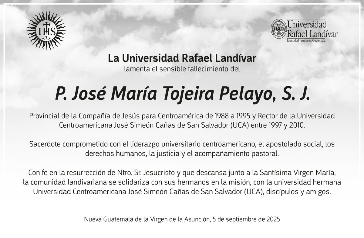 La vida del padre José María Tojeira, S. J., su testimonio valiente en defensa de la libertad y la verdad son desde ya, un faro para nuestro camino y misión. Un abrazo fraterno a la <a href="/UCA_ES/">UCA El Salvador</a> , universidad hermana. Les acompañamos con nuestra oración.
