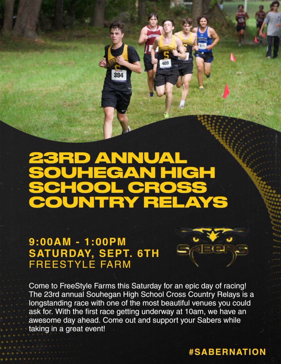 The Souhegan Relays are tomorrow! Don't miss out!!! #SaberNation #XC #23rdAnnual