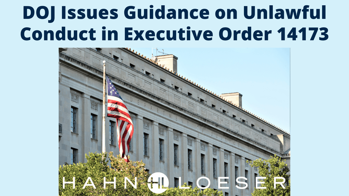 The Dept. of Justice issued Guidance for Recipients of Federal Funding Regarding Unlawful Discrimination. Sonja Rice, Matthew Wagner, Patrick White and Matthew Grashoff analyze what it does—and doesn’t—say about what may constitute unlawful discrimination.
hahnlaw.com/insights/doj-g…