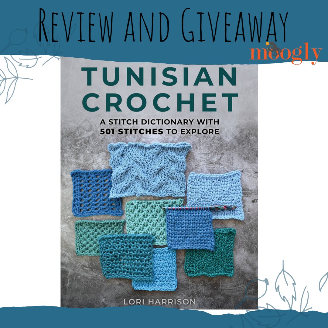Tunisian Crochet by Lori Harrison covers it all - from the basic stitches and all their combos, to cables, lace, colorwork, and more! Take a peek inside below, and then enter to win your own copy on Moogly! 🧶mooglyblog.com/tunisian-croch… #tunisiancrochet