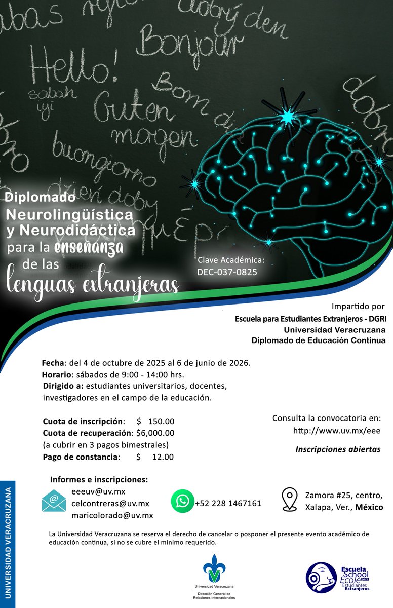Inscríbete al Diplomado en Neurolingüística y Neurodidáctica de la <a href="/UVeracruzanaMx/">Universidad Veracruzana</a> .

📅 Oct 2025 - Jun 2026
🕘 Sábados 9:00 - 14:00 hrs
📍 Xalapa, Ver.
💲 Inscripción: $150
💲 Recuperación: $6,000 (3 pagos)
📧 Contacto:
eeeuv@uv.mx
celcontreras@uv.mx
maricolorado@uv.mx
