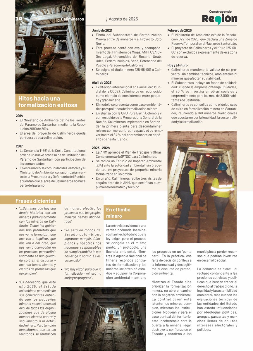 CALIFORNIA: LA MINERIA QUE EL ESTADO NO QUIERE FORMLIZAR‼️⛏️
· California, municipio santandereano con más de cuatro siglos de historia minera, que hoy muestra la fragilidad del Estado vs. la formalización.
· Pese a que la empresa Calimineros SAS, integrada por 160 mineros y