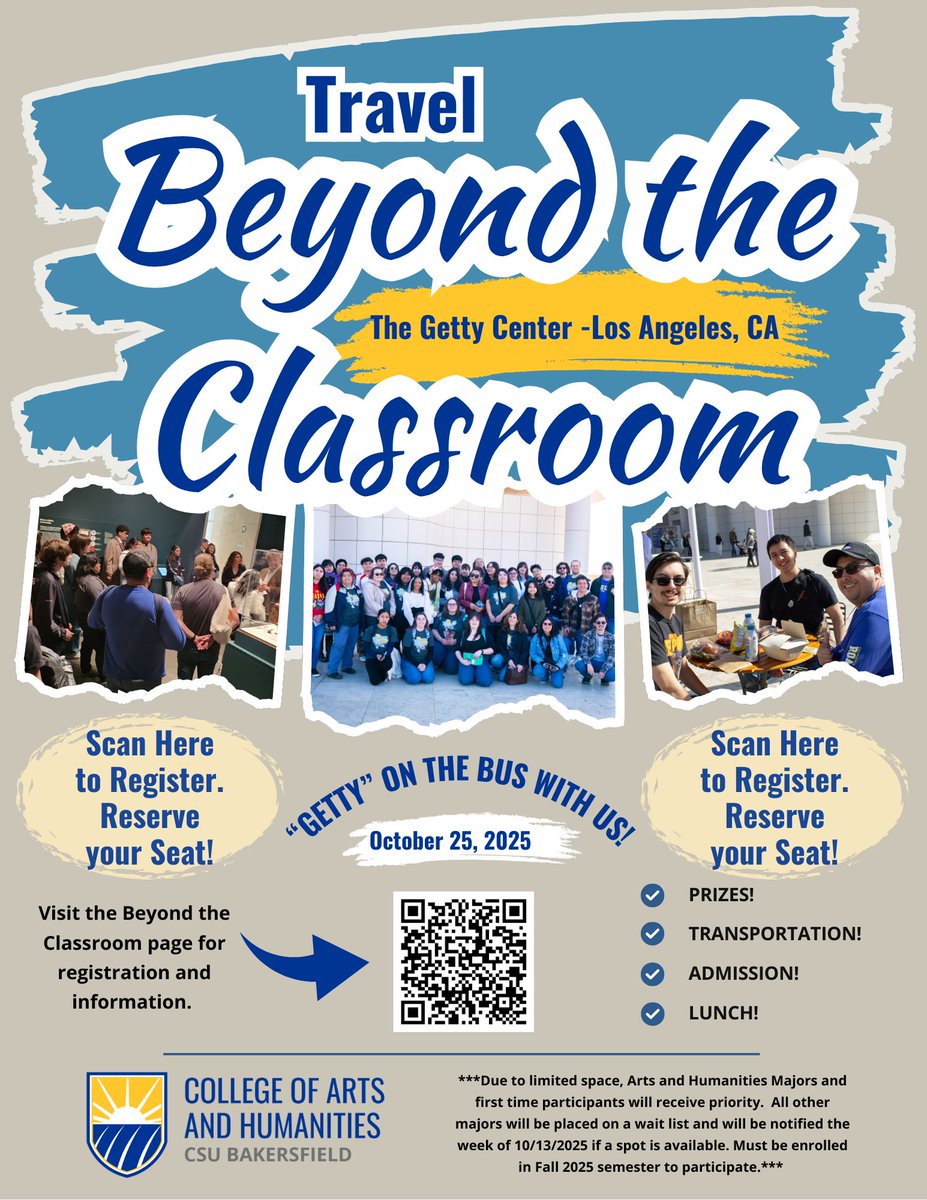 CSUBAH's tweet image. 🚍✨ Travel Beyond the Classroom! ✨🎨
Join us for a FREE trip to The Getty Center, LA on Oct. 25!
✅ Transportation
✅ Admission
✅ Lunch
✅ Prizes

Seats are limited! Scan the QR code to reserve yours today!

#AH #CSUB #kerncountysuniversity