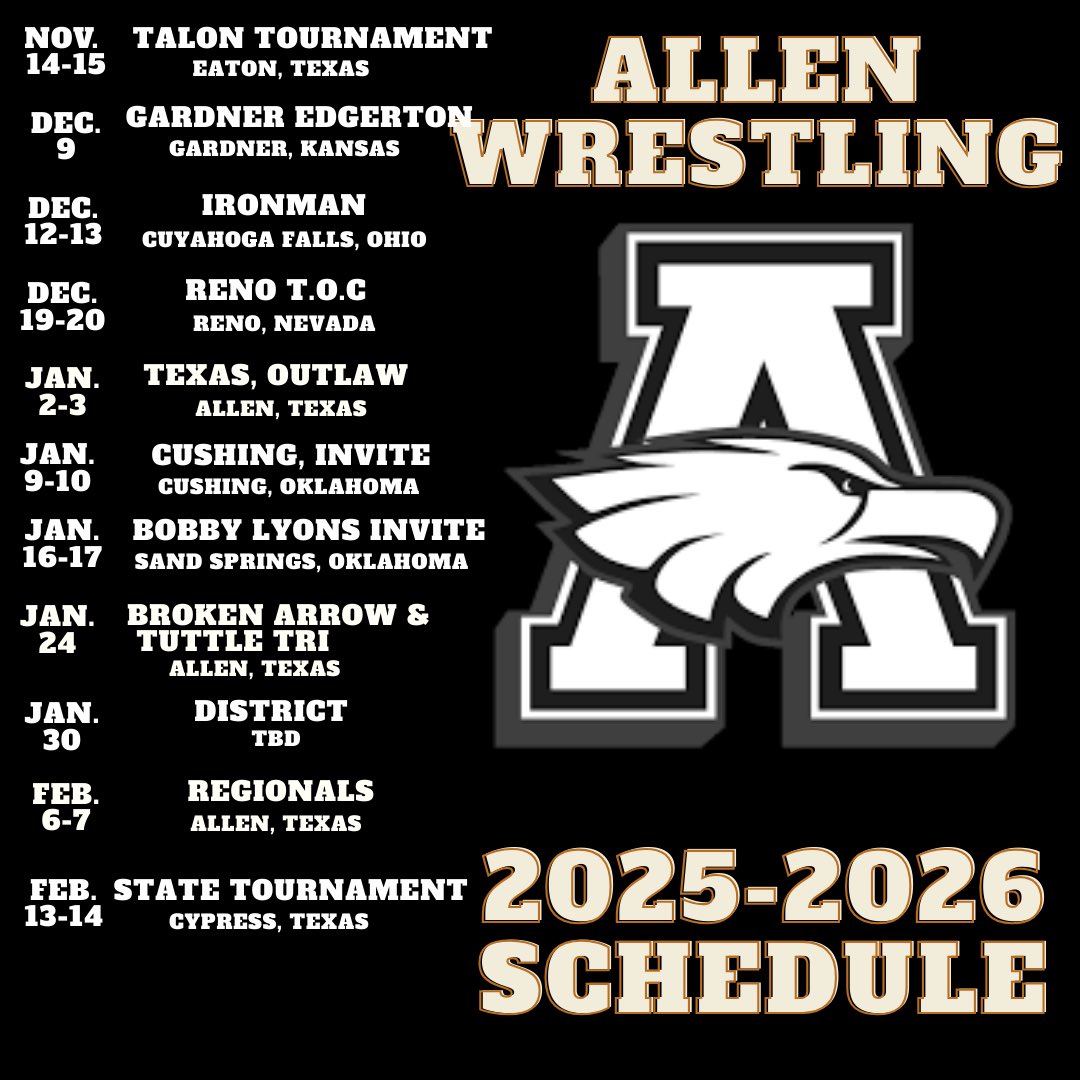 Allenwrestling's tweet image. 2025-2026 Allen Varsity Wrestling Schedule. #alwaysimproving