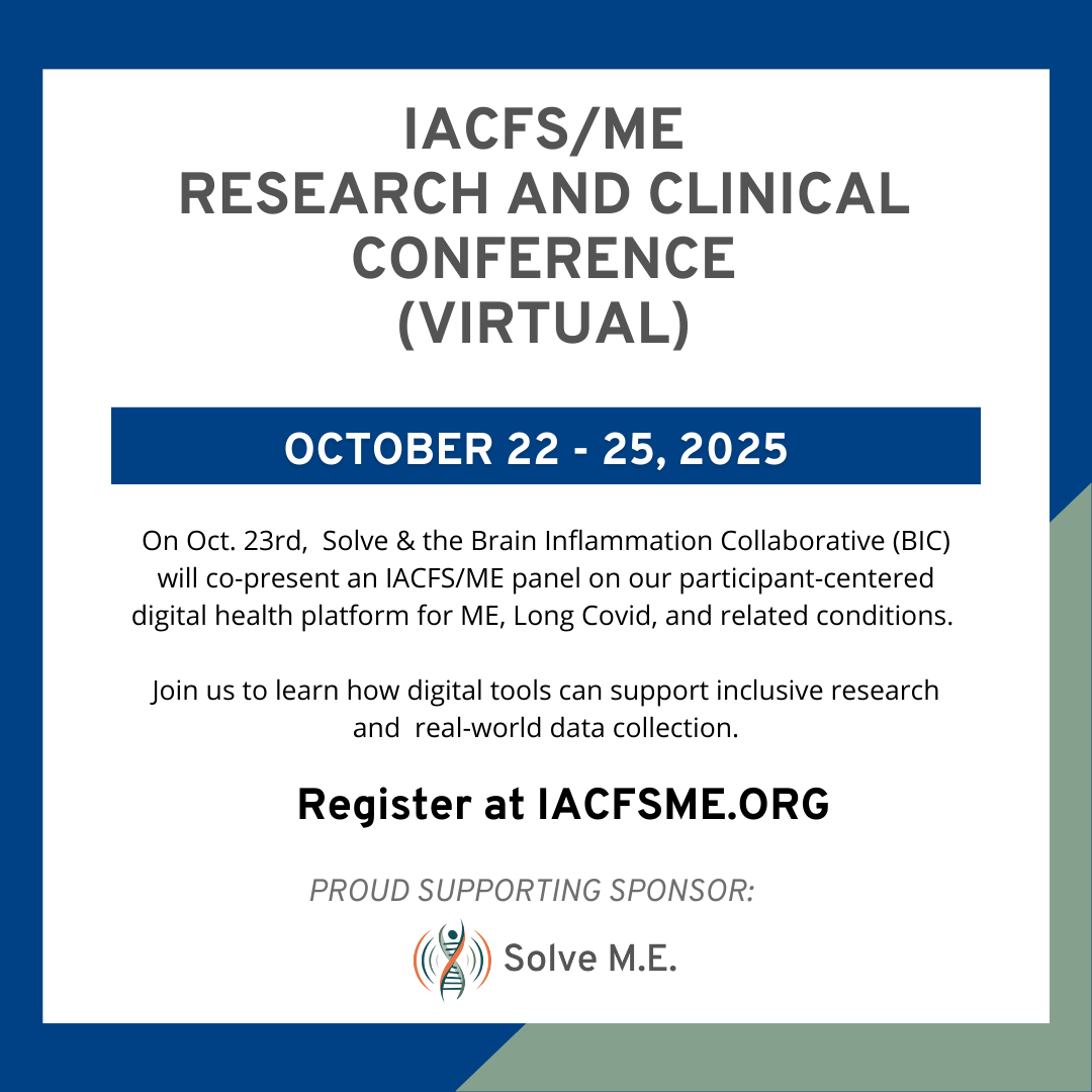 PlzSolveCFS's tweet photo. Solve is a proud sponsor of the virtual International #ChronicFatigueSyndrome / #MyalgicEncephalomyelitis (#IACFSME)  17th Research and Clinical Conference (Oct. 22-25), and will co-present a panel with our partners @BrainInflCollab.

Register: https://t.co/dBSAhsRgFf https://t.co/YwG4KWLIHe
