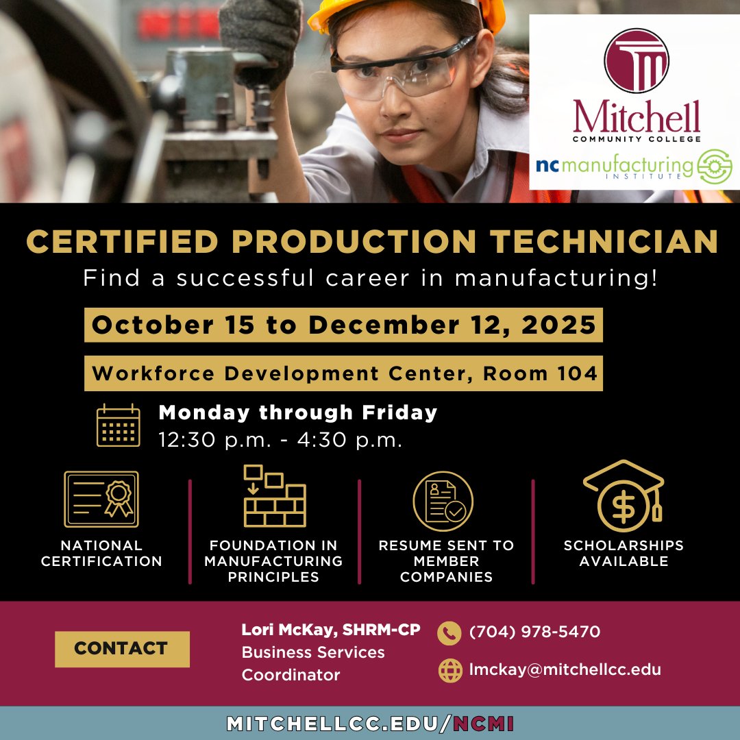 Secure your future career in manufacturing with Mitchell's Certified Production Technician course! 
⚙️ Learn more at mitchellcc.edu/ncmi
🗓️ October 15 - December 12 
➡️ Questions? Contact Lori McKay at lmckay@mitchellcc.edu or call (704) 978-5470.
