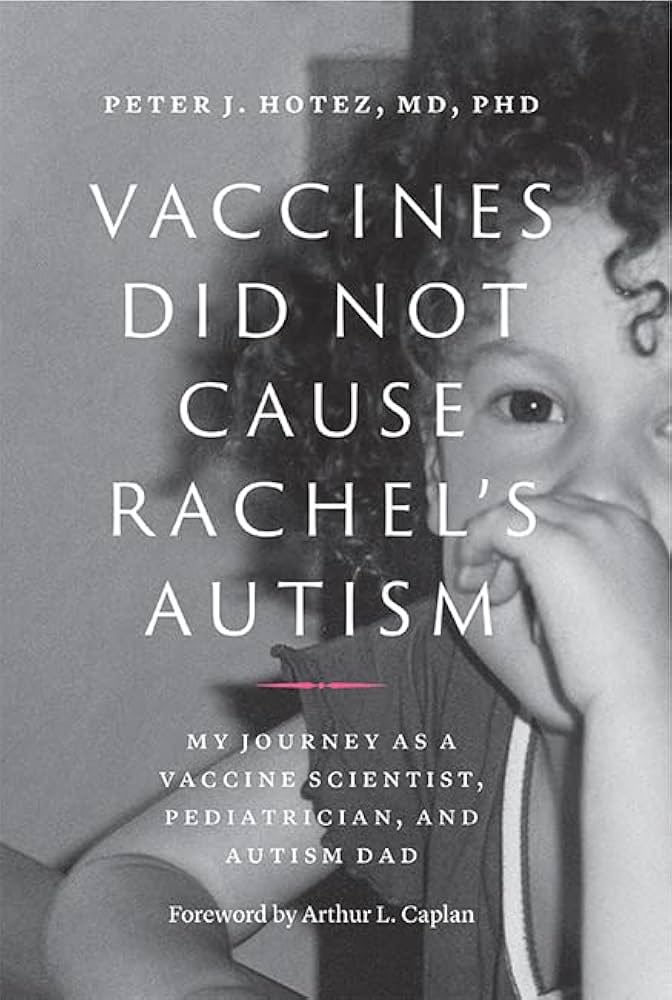Also, one other thing: Vaccines don’t cause autism.