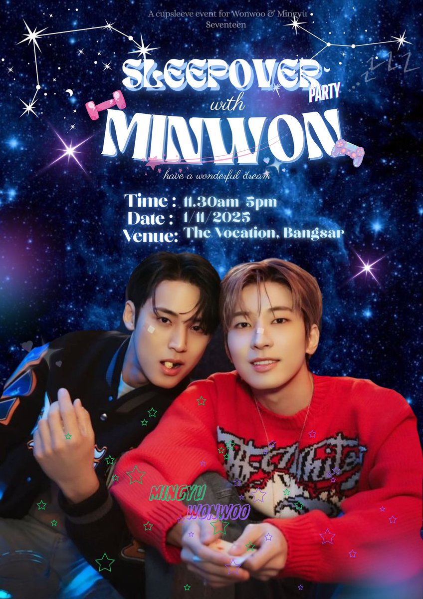 We’re so excited to finally share the details you’ve been waiting for! 💜

🎉 Sleepover Party with Minwon Cupsleeve Event 🎉
🗓 Date: 1/11/2025, 11.30am -5pm
📍 Venue: The Vocation, Bangsar

Get ready for a cozy and fun sleepover-themed celebration with your favorite duo 💫