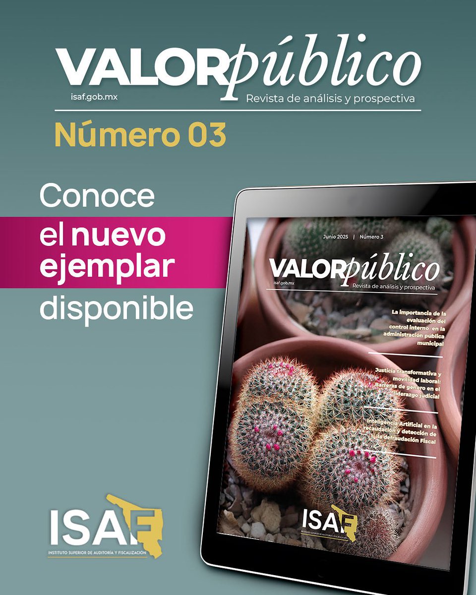 El ISAF se complace en presentar el nuevo ejemplar de la revista institucional
VALOR PÚBLICO - Revista de Análisis y Prospectiva en su Número 03 (enero - junio 2025)
Invitamos a la ciudadanía a consulta🔍 y descarga 📥 el nuevo número en la siguiente liga:
isaf.gob.mx/difusion/revis…