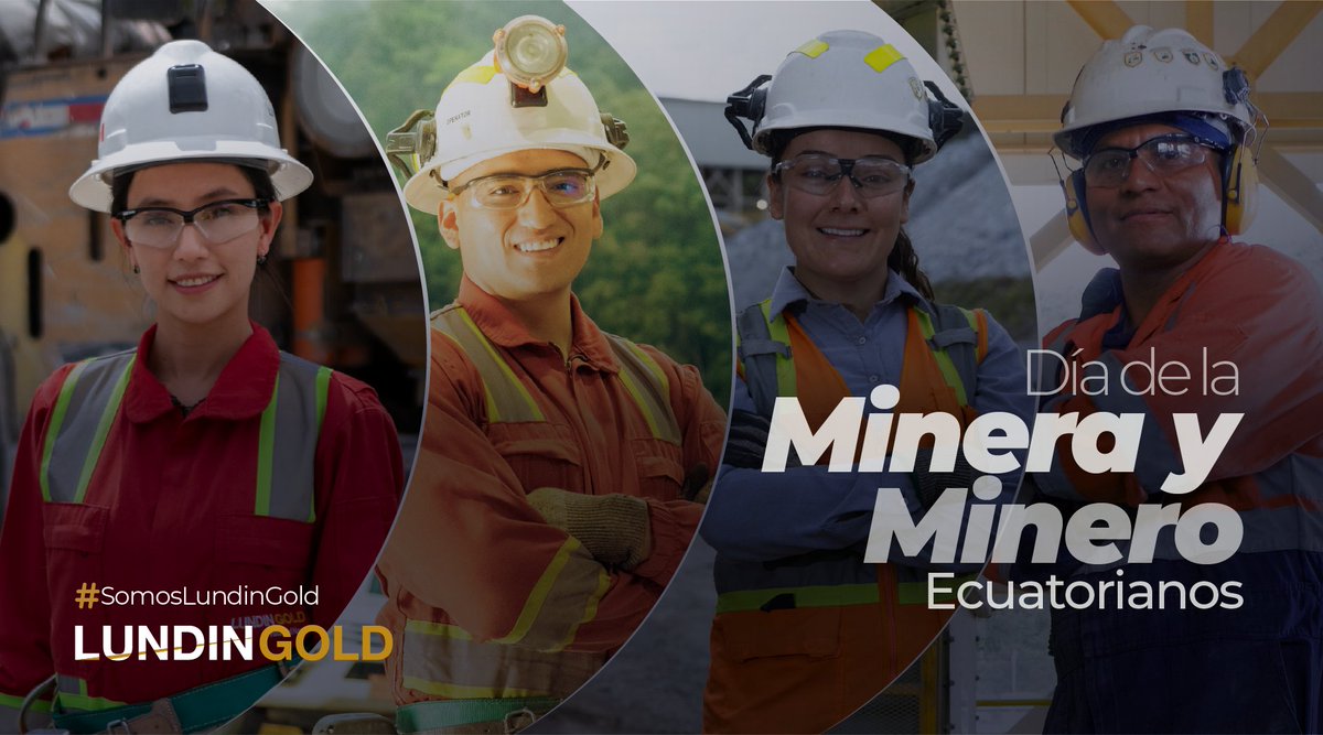 Hoy conmemoramos el Día de la Minera y Minero Ecuatorianos

Hoy celebramos a quienes, con esfuerzo, profesionalismo y dedicación hacen posible el desarrollo de la industria minera responsable en Ecuador.

Reconocemos el compromiso de la gran familia Lundin Gold y su aporte al