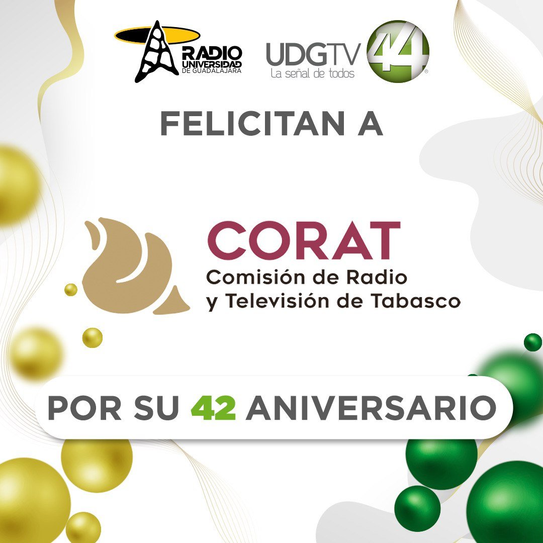 CANAL44TV's tweet photo. @RadioUdeG y #UDGTVCanal44 felicitan a la Comisión de Radio y Televisión de Tabasco #CORAT @TVTenlinea por 42 años al aire, compartiendo información, entretenimiento y cultura con toda la zona tabasqueña. 🙌🥳
✨¡Muchas felicidades y que continúen los éxitos! https://t.co/IrPpn8Xgnh