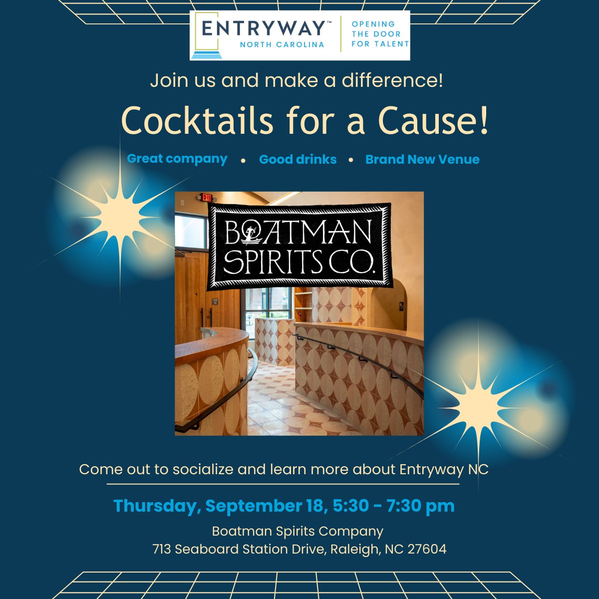 entrywaytalent's tweet image. 🍸 Cocktails for a Cause! 
Join @EntrywayNC on Thursday, September 18, for an evening of connection, conversation, and community impact at one of Raleigh’s hottest new locations, Boatman Spirits.
entrywaytalent.org/north-carolina…
#CocktailsForACause #NetworkingForGood #RaleighEvents