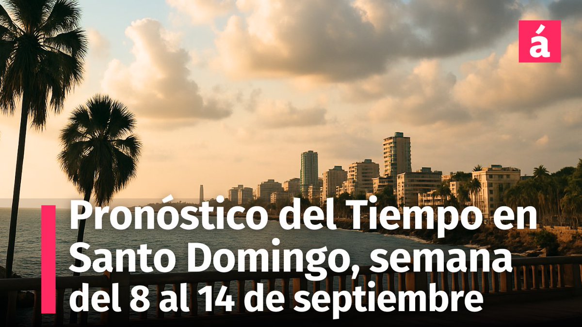 Pronóstico del tiempo semanal para Santo Domingo ¿Lloverá, seguirá el calor intenso entre el 8 y 14 de septiembre? #Lluvias #calor #SantoDomingo #Clima
acentotv.acento.com.do/informe-del-ti…