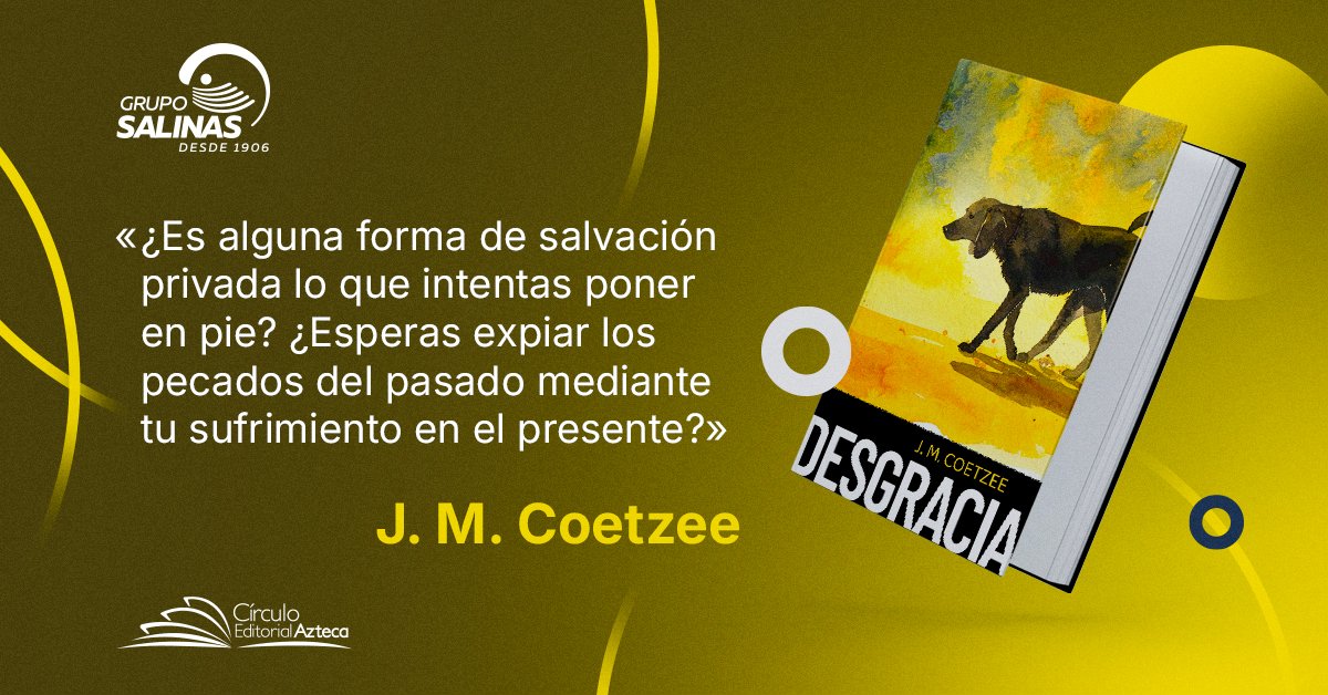 CirculoEdAzteca's tweet image. La caída en desgracia de un hombre. La búsqueda de la verdad en un mundo roto. J. M. Coetzee nos regala una obra maestra de la literatura contemporánea. Sumérgete en esta recomendación que tenemos para ti. 📚
