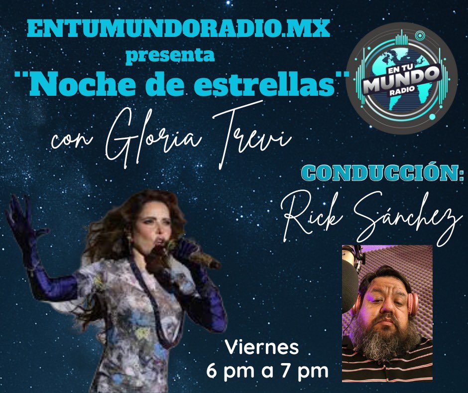 Los espero hoy a las 6 de la tarde, en el programa “noche de estrellas” ,  Entumundoradio.mx , los espero para escuchar la música de <a href="/GloriaTrevi/">GloriaTrevi</a> y recordar viejos tiempos