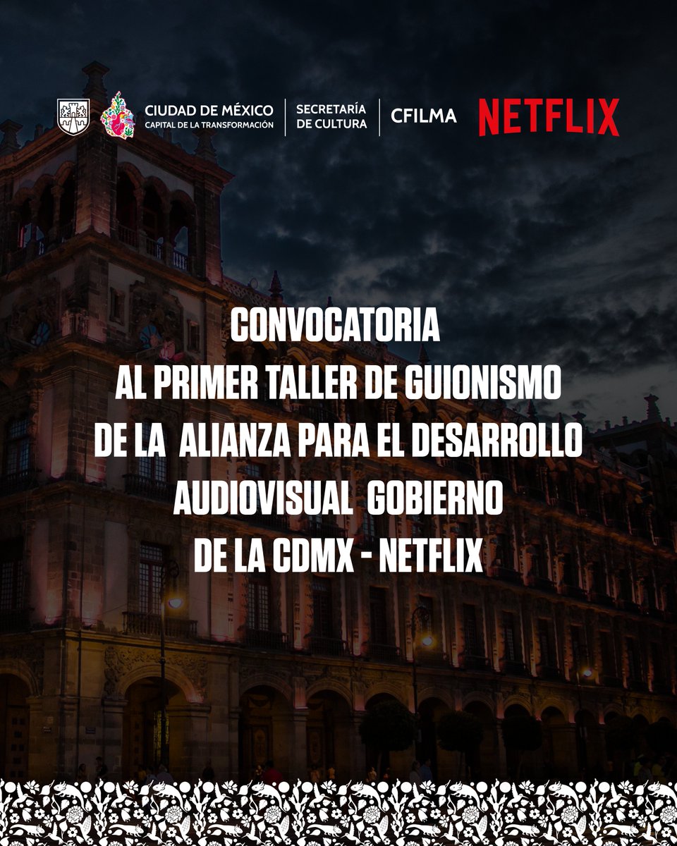elgarfioac's tweet photo. @GobCDMX, a través de la @CulturaCiudadMx y @CFilmaCDMX , en colaboración con @NetflixLAT y  @elgarfioac, abren la convocatoria: https://t.co/N1Brbjeghg https://t.co/RdhgoOsXuo