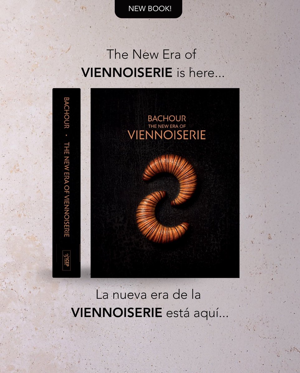 Bachour - The New Era of Viennoiserie by Antonio Bachour pastrybooks.com/products/bacho…