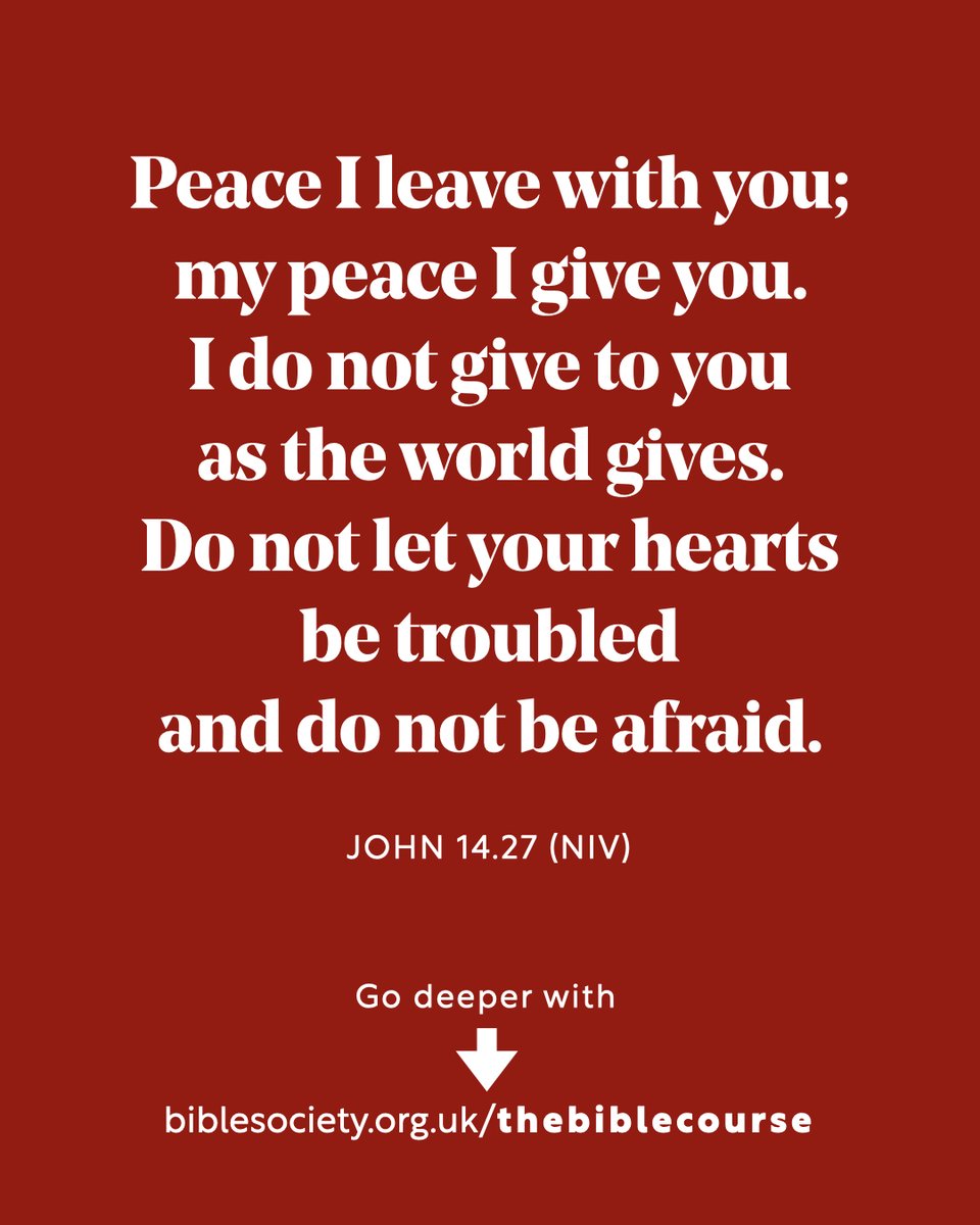 biblesociety's tweet image. Peace I leave with you; my peace I give you. I do not give to you as the world gives. Do not let your hearts be troubled and do not be afraid.
𝗝𝗼𝗵𝗻 𝟭𝟰.𝟮𝟳 (𝗡𝗜𝗩)

Have you got questions about the Bible? Go deeper with 𝗧𝗵𝗲 𝗕𝗶𝗯𝗹𝗲 𝗖𝗼𝘂𝗿𝘀𝗲 𝗡𝗲𝘄 𝗘𝗱𝗶𝘁𝗶𝗼𝗻…