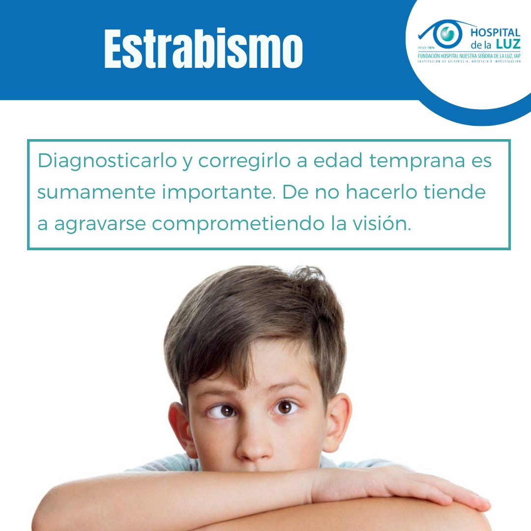 Diagnosticar y corregir el estrabismo a edad temprana es sumamente importante. De no ser atendida a tiempo puede comprometer la visión por falta de desarrollo funcional adecuado (ambliopía).