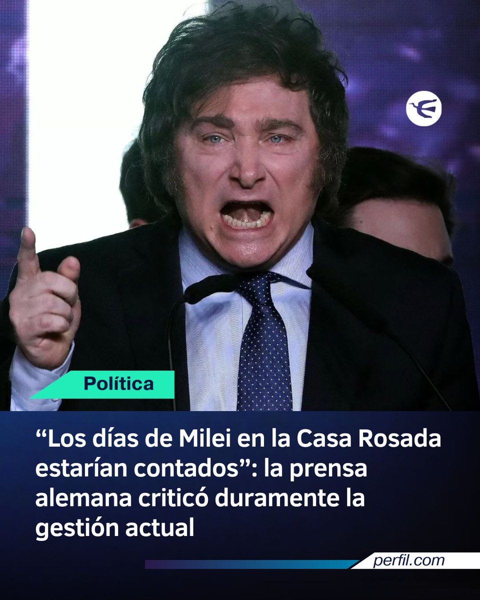 perfilcom's tweet photo. 📰Javier Milei fue protagonista de los principales diarios alemanes.

🇩🇪La prensa del país europeo sentenció que el primer mandatario tendría las horas contadas en la rosada y analizó la situación que atraviesa La Libertad Avanza en medio de la crisis con el congreso y el escándalo de las denuncias de corrupción contra Karina Milei.

📲Más información en https://t.co/XdKWrdy7Wm