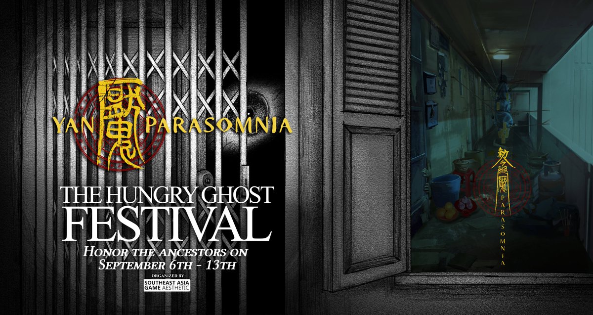nimbusgamesdev's tweet image. 👻🌕 Happy Hungry Ghost Festival!
We’re thrilled to team up with @SEAGamethetic  for Steam’s Hungry Ghost Festival event, running Sept 6–13 🎉
Catch our upcoming game Yan: Parasomnia, along with Malice and Chiyo, featured in this haunting celebration!

#HungryGhostFestival…