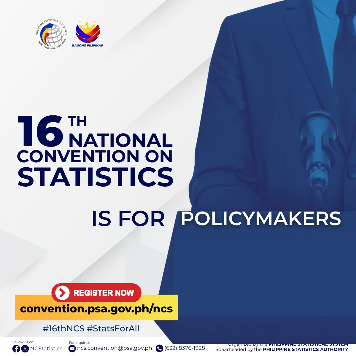 NCStatistics's tweet image. 🏛️ Policymakers, data is your ally.

Join the 16th NCS and discover ways to make data-informed policies that drive real impact.

Register today at convention.psa.gov.ph/ncs

#16thNCS #StatsForAll
