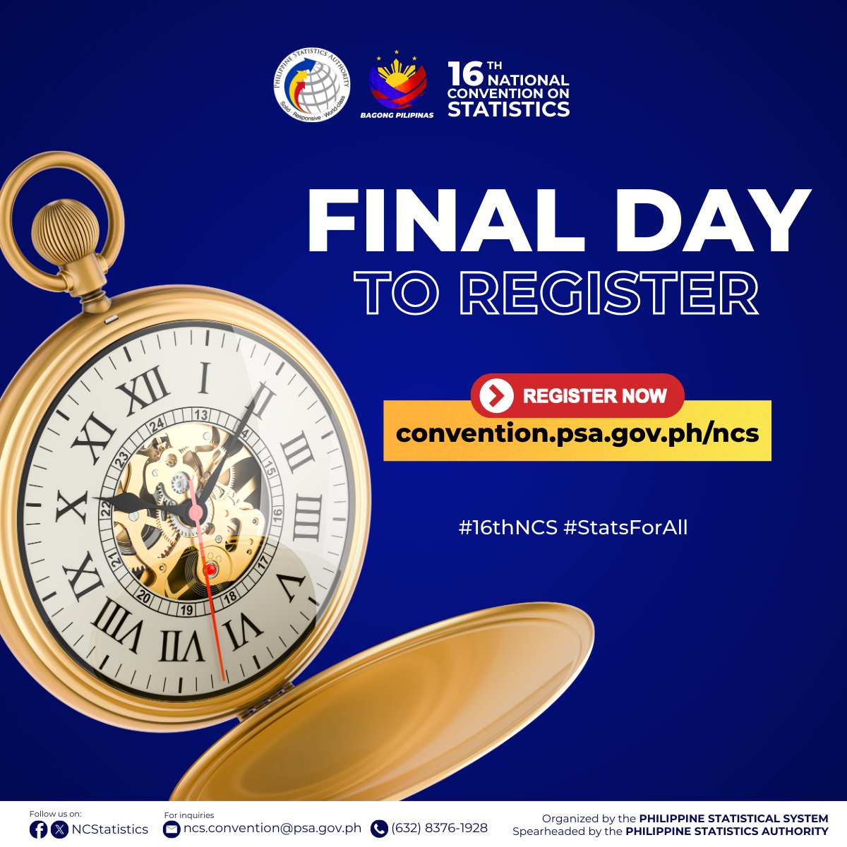 NCStatistics's tweet image. 📢 This is it — the FINAL DAY to register for the 16th NCS!

Be part of this year’s biggest gathering of data champions.

Register now at convention.psa.gov.ph/ncs

#16thNCS #StatsForAll