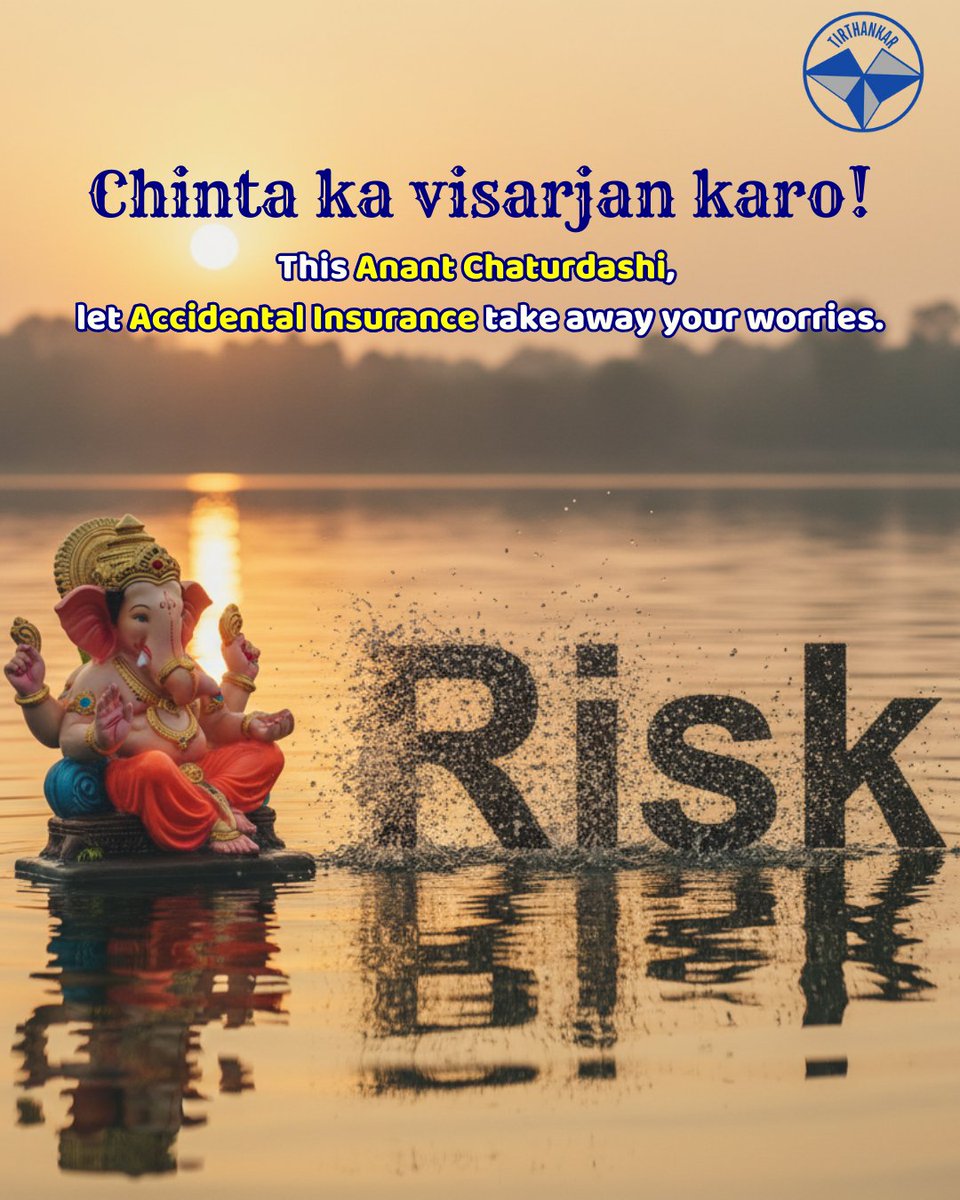 Tirthankarprime's tweet image. Chinta ka visarjan karo! 🙏✨
This Anant Chaturdashi, let Accidental Insurance take away your worries.
Stay blessed. Stay protected. 💙
#anantchaturdashi2025 #InsuranceWithCare 
#AnantChaturdashi #GaneshVisarjan #mumbaiganeshutsav