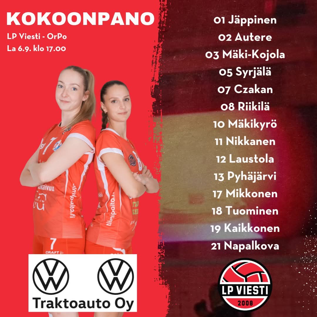 LP Viestin kokoonpanon tarjoaa Traktoauto Oy! 🤩

🆚LP Viesti - OrPo
⏰La 06.09 klo 17.00
🏟 Salohalli

Liput 10€, alle 18v ja opiskelijakortilla vapaa pääsy - tervetuloa!