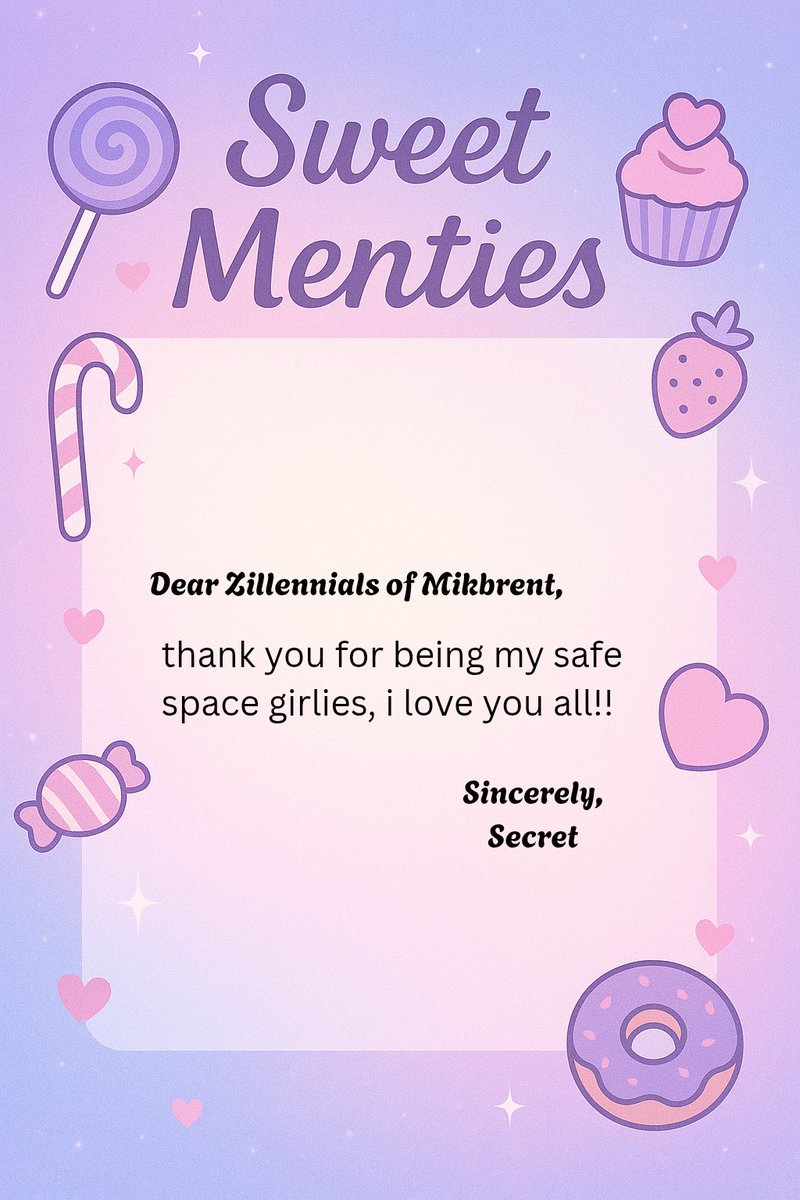 💌: Zillennials of Mikbrent
📤: secret