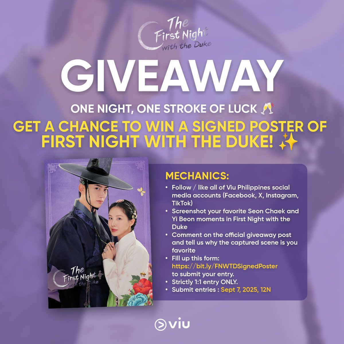 One night, one stroke of luck 🥂 Get a chance to win a signed poster of FIRST NIGHT WITH THE DUKE! ✨

➡️ Don’t forget to READ FULL MECHANICS to join!
🔗: bit.ly/FNWTDSignedPos…
#ViuGiveaway #FirstNightWithTheDuke #SeoHyun #OkTaecYeon