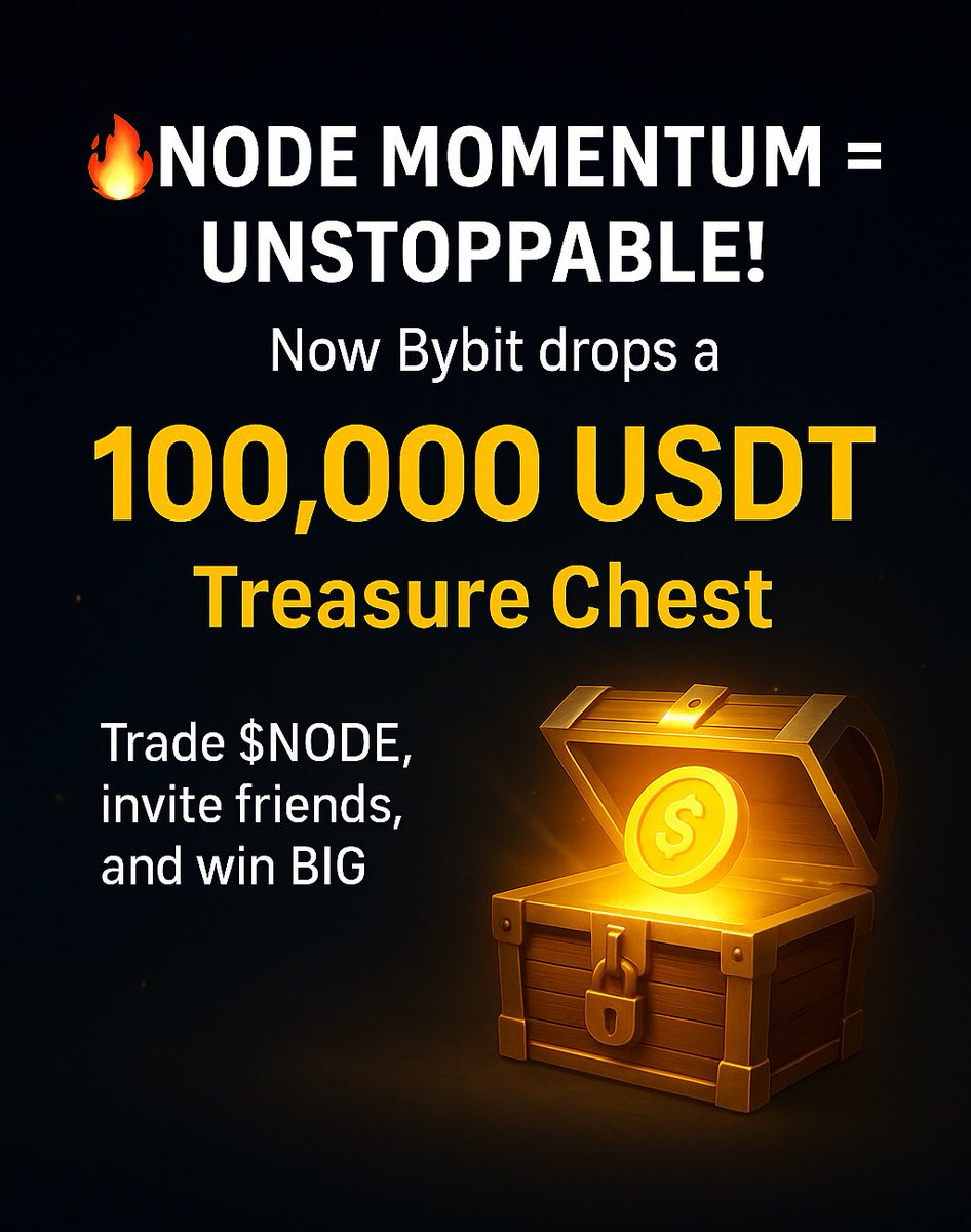 0xRitaa's tweet image. 🔥 $NODE momentum = UNSTOPPABLE!

Now Bybit drops a 100,000 USDT Treasure Chest 
Trade $NODE, invite friends, and win BIG 

This listing + event = MASSIVE adoption boost 🚀

👉 Register now: i.bybit.com/abcUfBw
⏳ Ends Sept 15, 10 AM UTC

#NODE #Bybit
