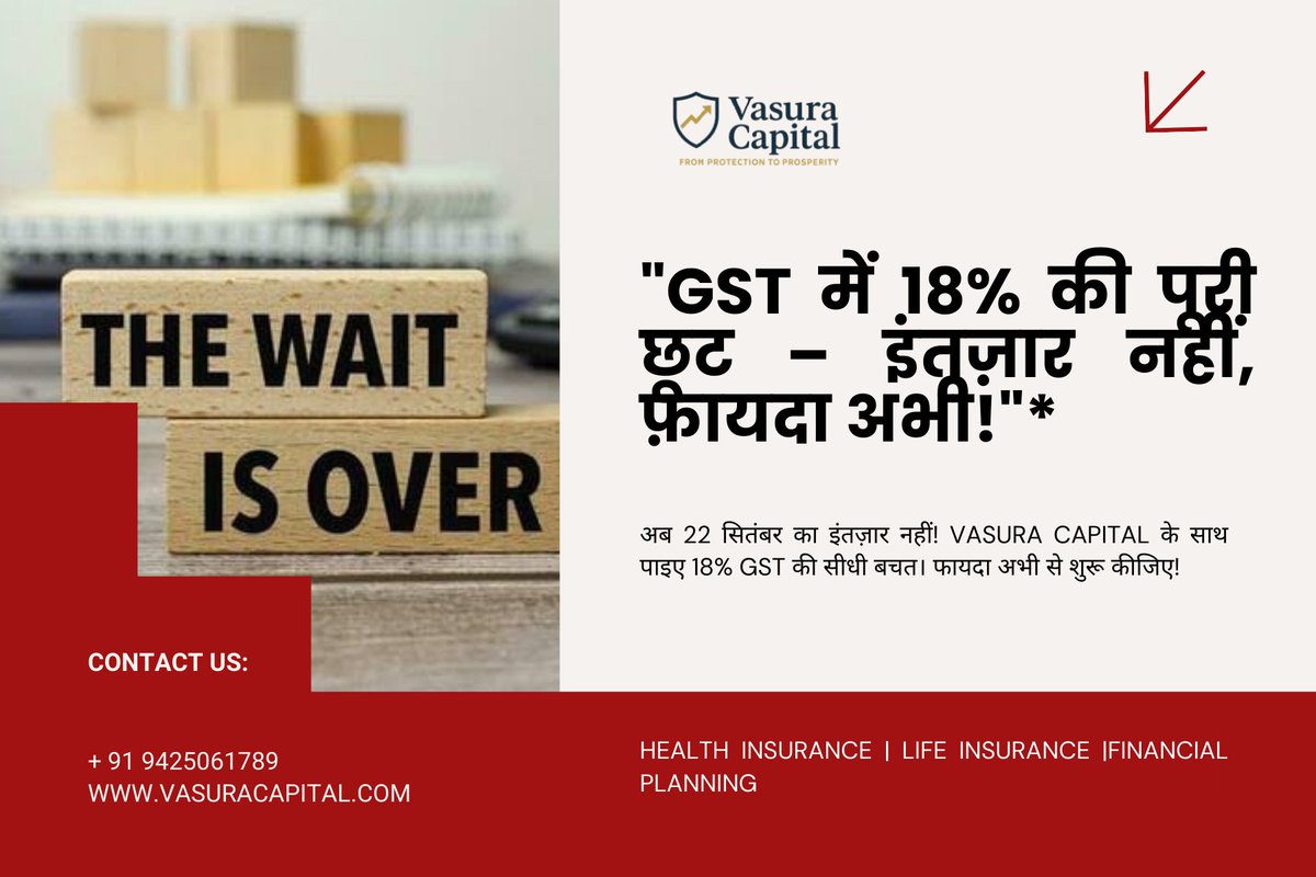 SachinJIndore's tweet photo. Why wait for Sept 22?
💥 Save full 18% GST starting today with Vasura Capital!
Smart planning = More savings.
Act now – Don’t miss the benefit!

📞 9425061789
🌐 https://t.co/tgbRz6kDKC

#GSTSavings #Save18Percent #VasuraCapital #MutualFunds #TaxPlanning https://t.co/bfNCiPscez