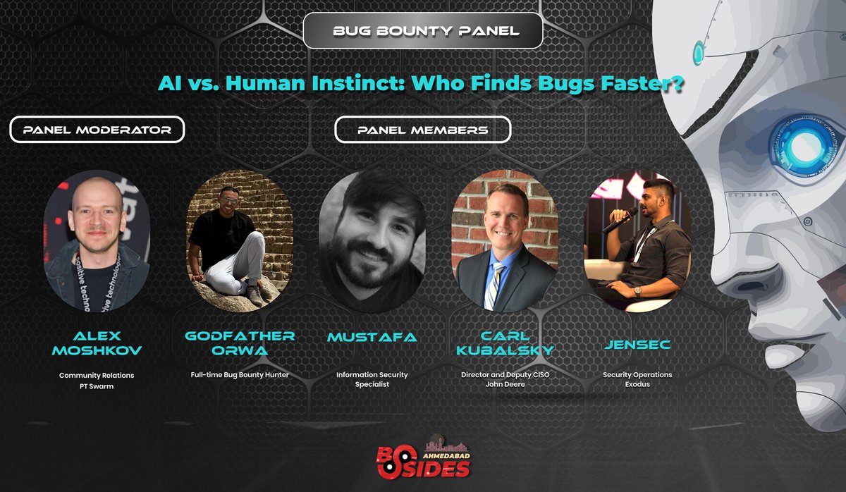 Buckle up, bug hunters — this one’s going to break the internet! 🔥

AI vs Human Instinct — who really finds bugs faster? ⚡🤖🧠
The showdown we’ve all been waiting for is finally hitting the stage at BSides Ahmedabad 0x06!

Welcome to our Bug Bounty Panel where legends collide: