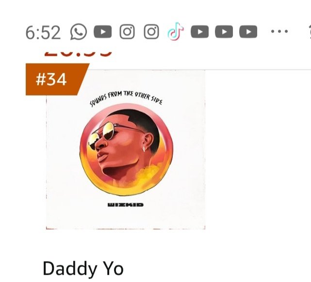 Amazon Music UK  🇬🇧 Top 100 Songs: 

Top 100 Bestsellers International Music:

3️⃣4️⃣ Wizkid  - Daddy Yo

Amazon is based on sales. No old or new Wizkid. Just 1 Wizkid who God blessed Africa with, to make evergreen hits. ✍🏾💎🐐