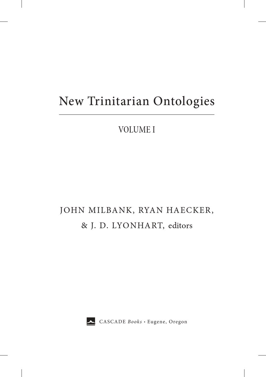 Nearly six years after the September 13-15th 2019 New Trinitarian Ontologies conference, we have now submitted for publication the edited volume 'New Trinitarian Ontologies', Vol. 1, edited by
<a href="/johnmilbank3/">john milbank</a>, <a href="/RyanHaecker/">Ryan Haecker</a>, <a href="/jdlyonhart/">jd lyonhart</a>