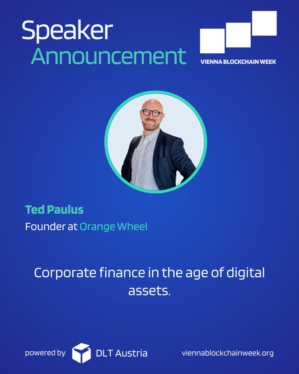 🔥 Speaker Announcement – Vienna Blockchain Week 2025 🚀

We are excited to welcome Ted Paulus, CFA, Founder of Orange Wheel, to the stage at Vienna Blockchain Week 2025!

Ted is a strategic advisor helping companies navigate the most profound monetary transition since the end of